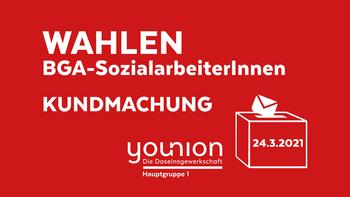 Kundmachung Wahl BGA-Sozialarbeiterinnen 24. März 2021 