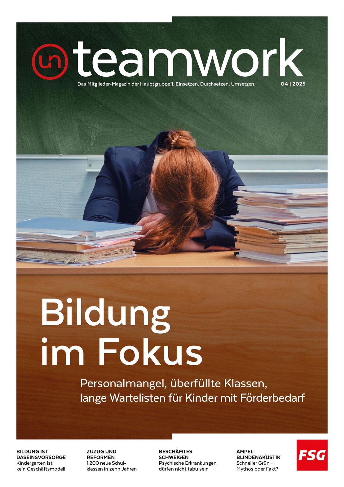 teamwork Ausgabe 04 aus 2025 mit dem Schwerpunkt Bildung im Fokus