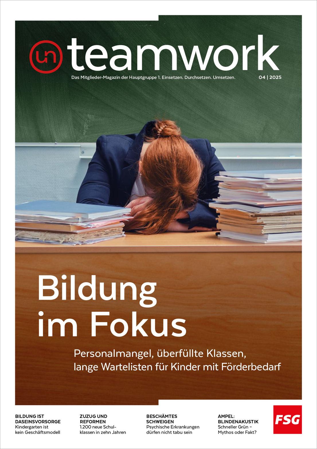 teamwork Ausgabe 04 aus 2025 mit dem Schwerpunkt Bildung im Fokus